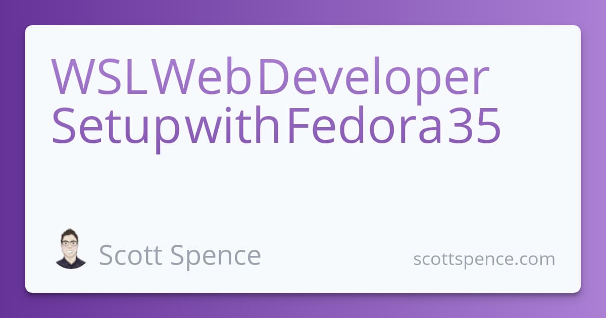 WSL Web Developer Setup with Fedora 35